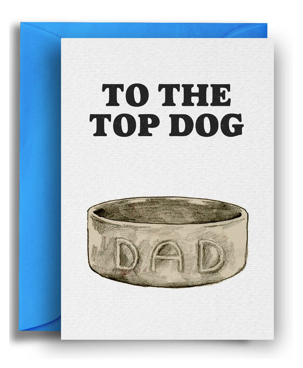 Top Dog - Father's Day