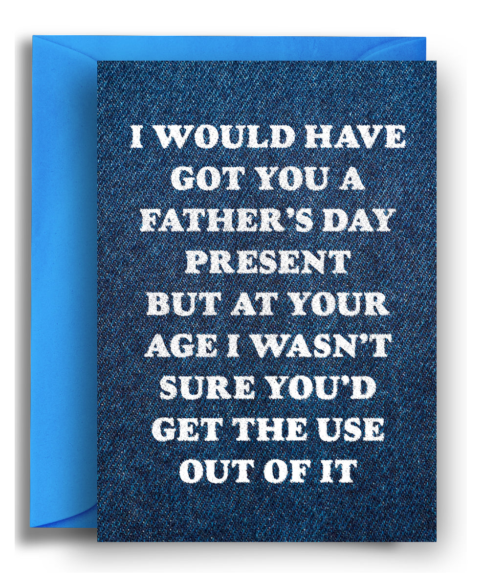 Get the Use Out of It - Father's Day