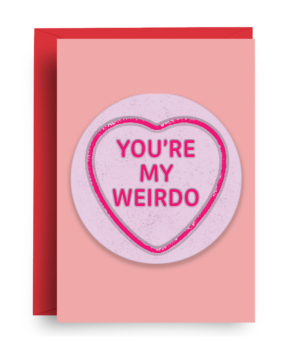 My Weirdo - Valentine's Card