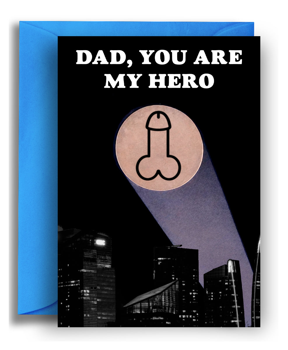 You Are My Hero - Father's Day Card