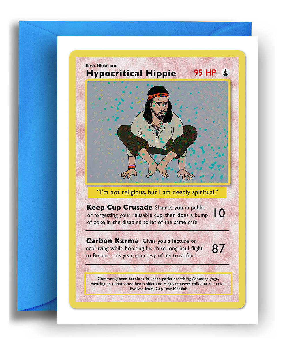 Hypocritical Hippie - Holographic Card