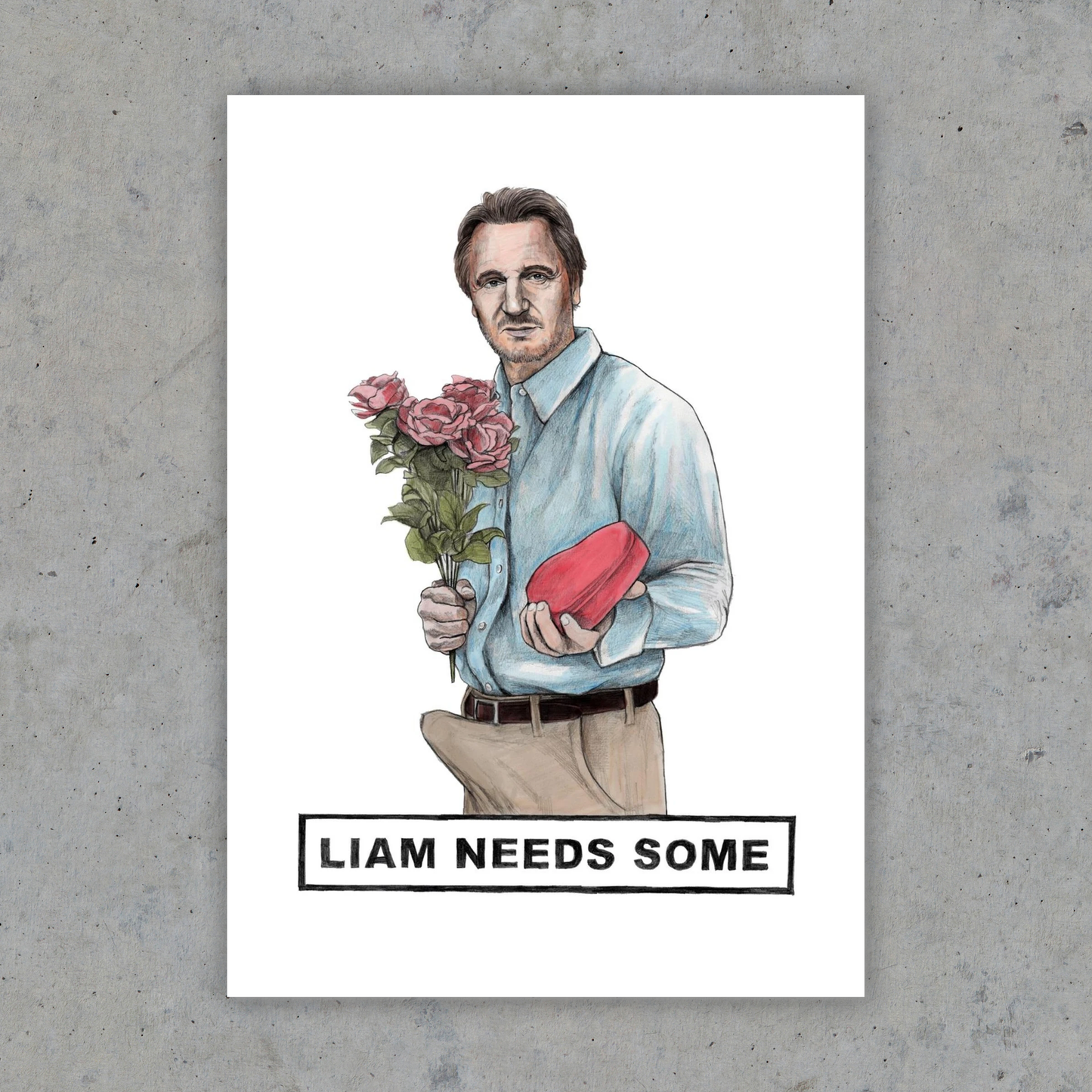 Liam Needs Some - Art Print