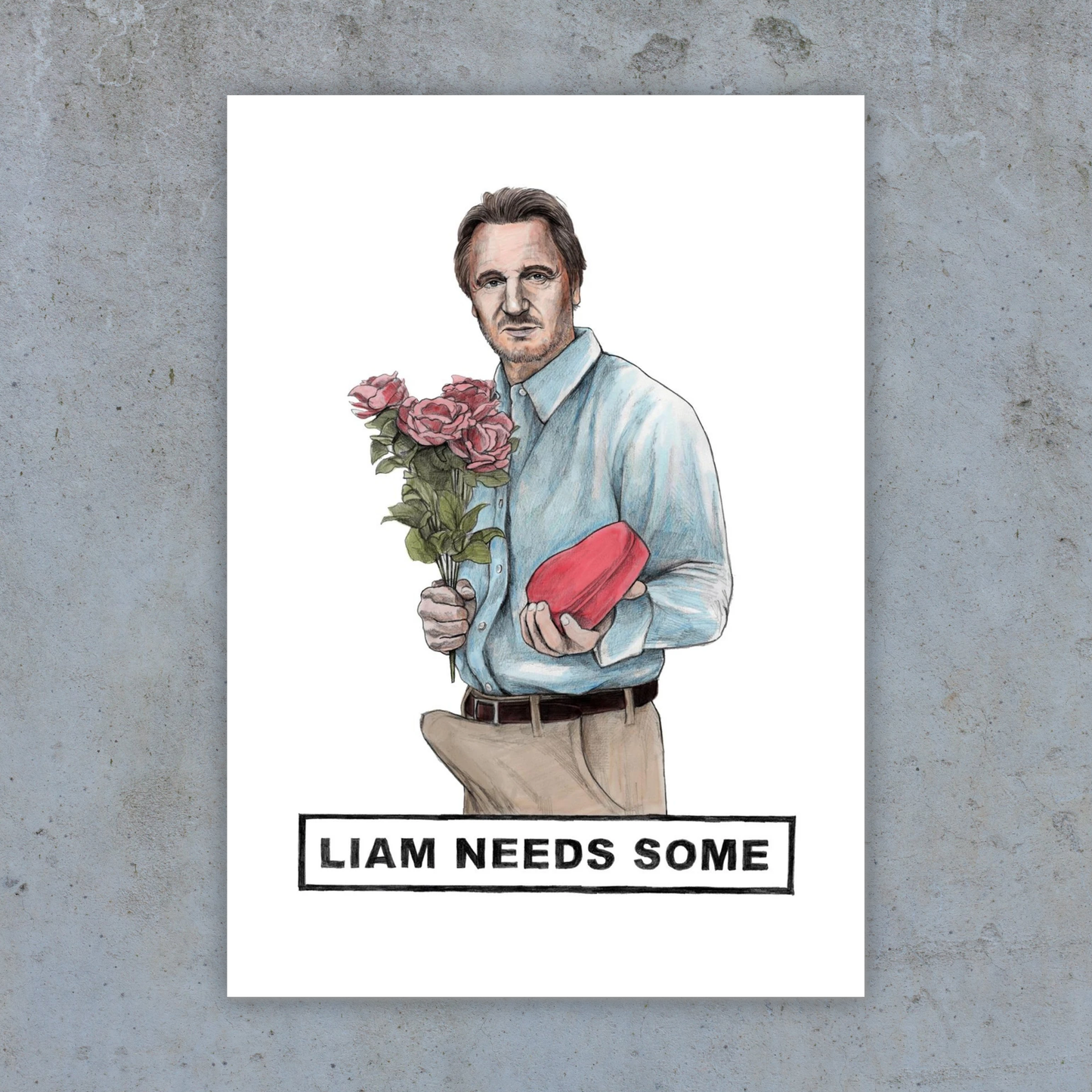 Liam Needs Some - Art Print