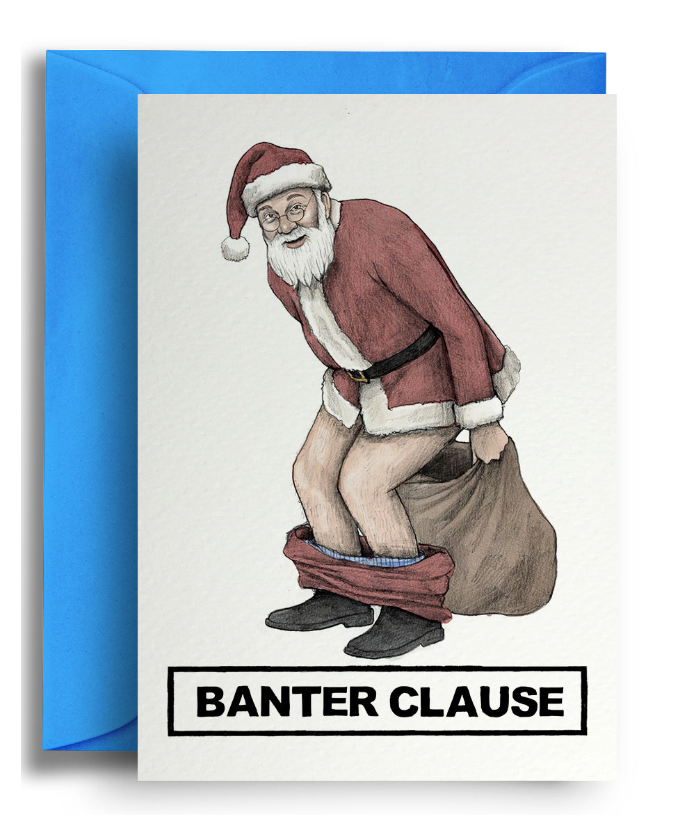 Banter Clause Sack – rude Santa Christmas card
