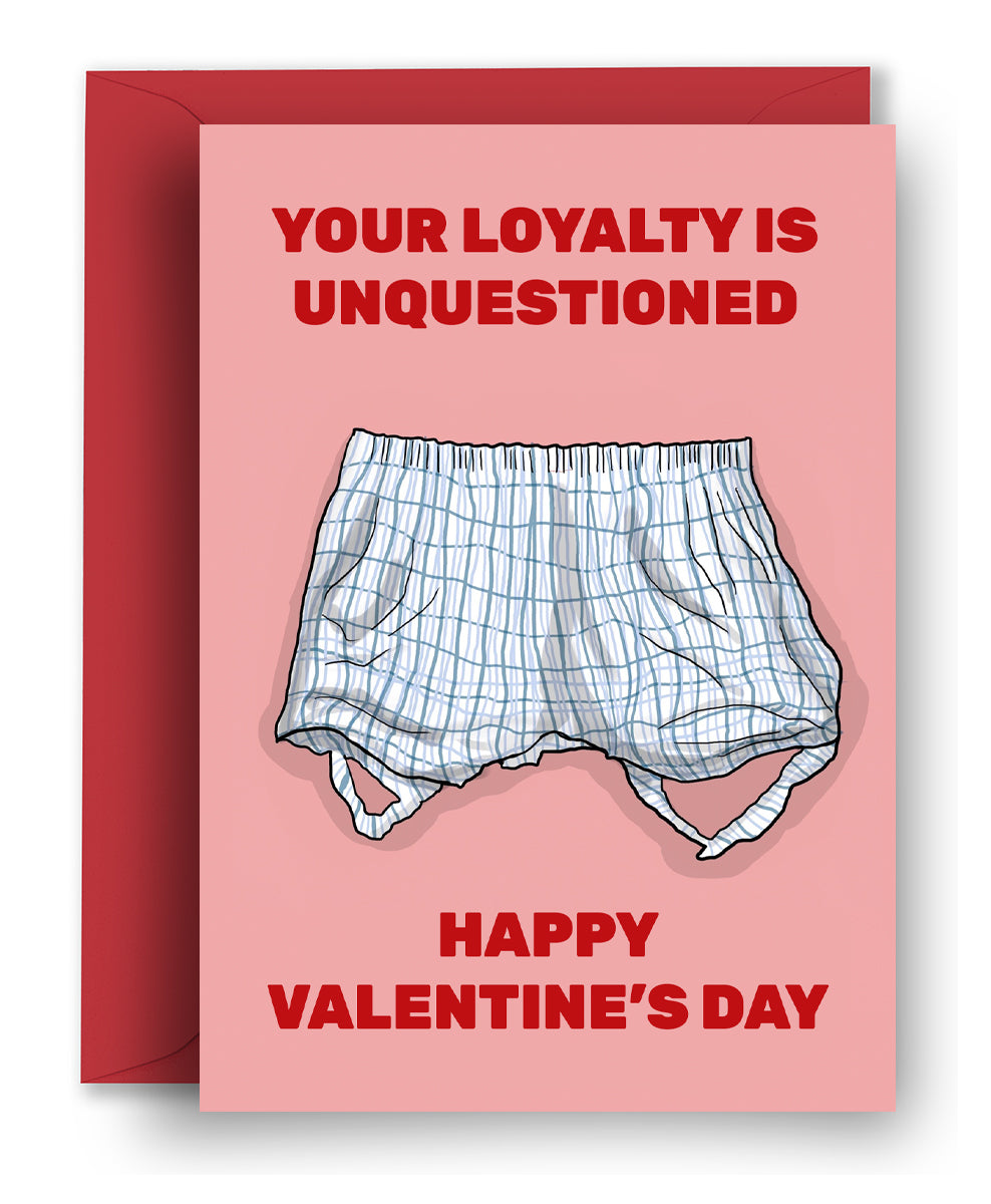 Loyal Love - Pants - Valentine's Card