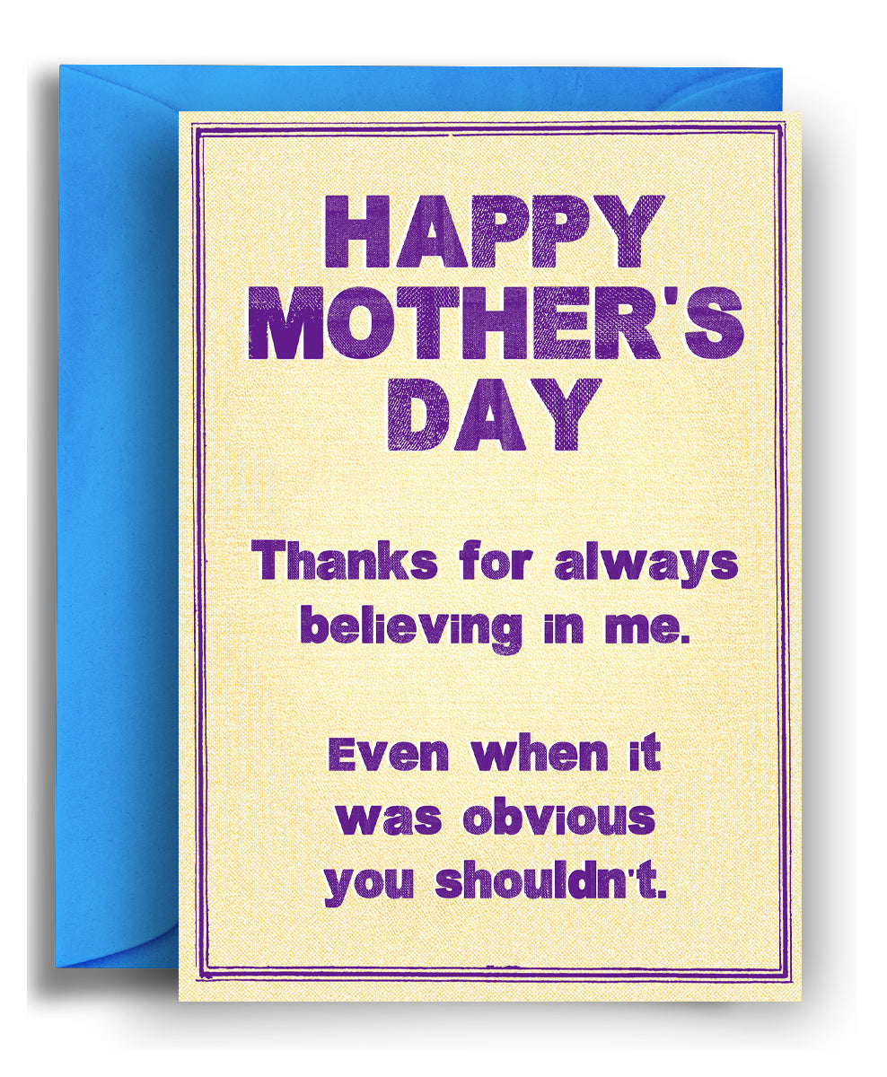 Believing in me - Mother's Day Card