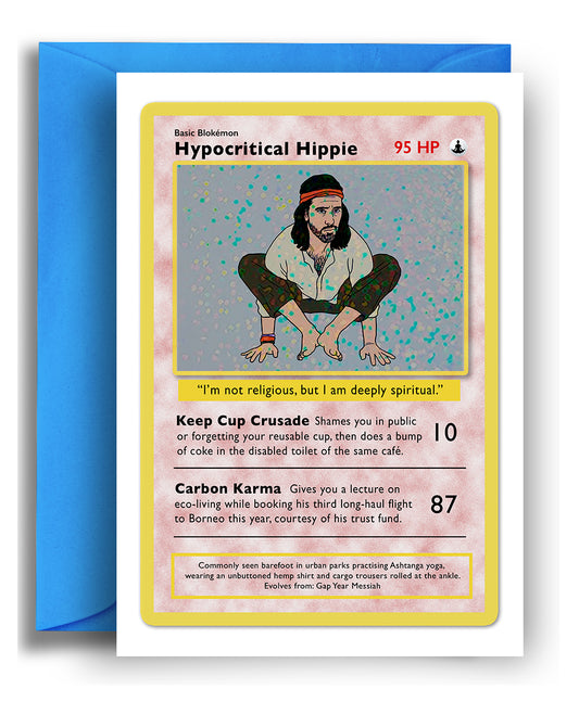 Hypocritical Hippie - Holographic Card
