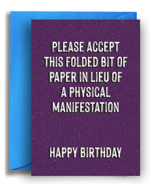 Physical Manifestation