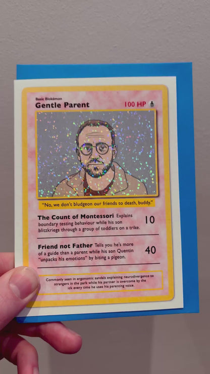 Gentle Parent - Holographic Card