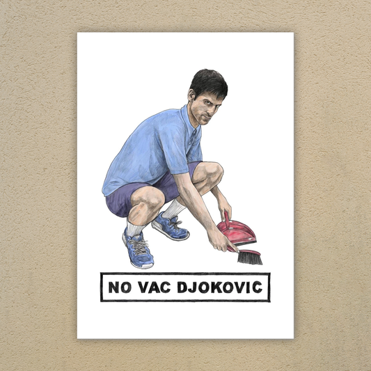 No Vac Djokovic - Art Print