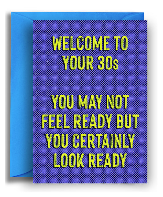 Welcome To Your 30s