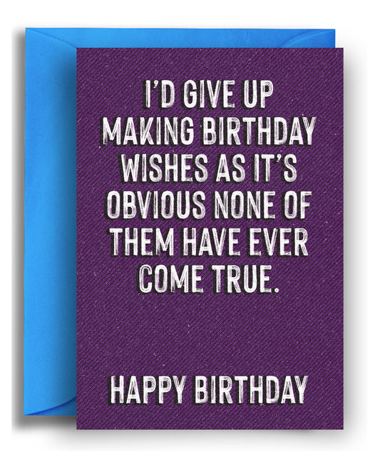 Wishes Never Come True