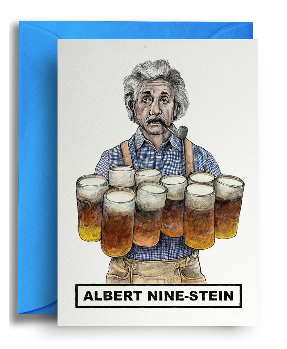 Albert Nine-Stein - Quite Good Cards Funny Birthday Card