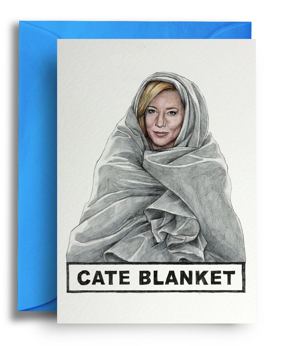 Cate Blanket - Quite Good Cards Funny Birthday Card