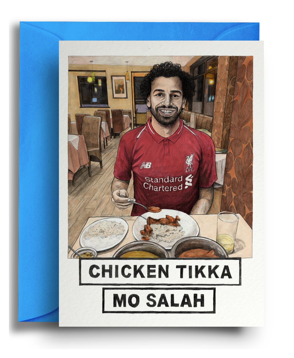 Chicken Tikka Mo Salah - Quite Good Cards Funny Birthday Card