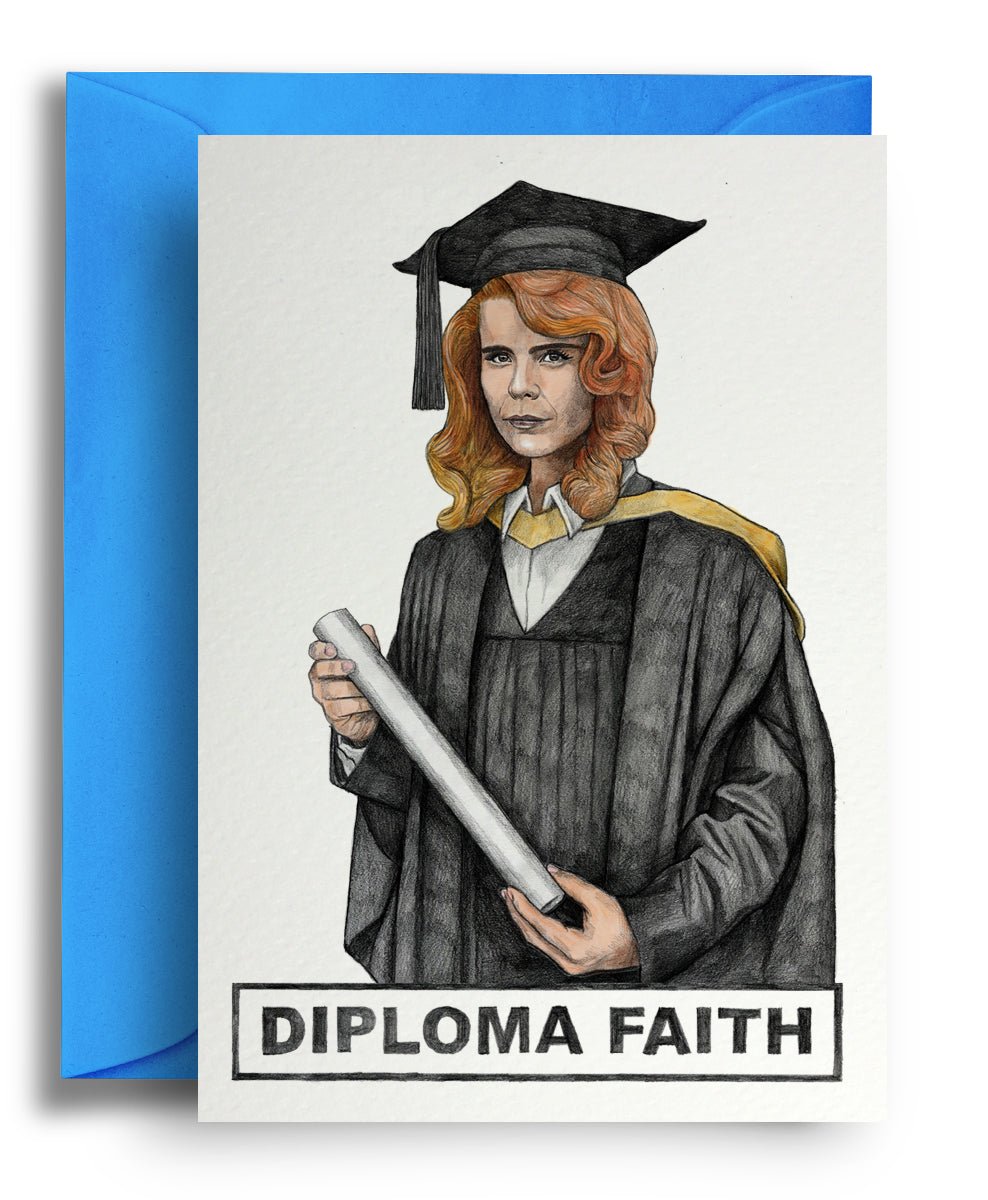 Diploma Faith - Quite Good Cards Funny Birthday Card