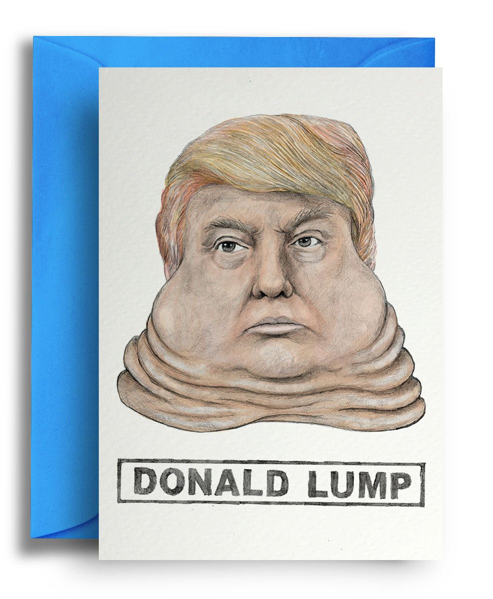 Donald Lump - Quite Good Cards Funny Birthday Card