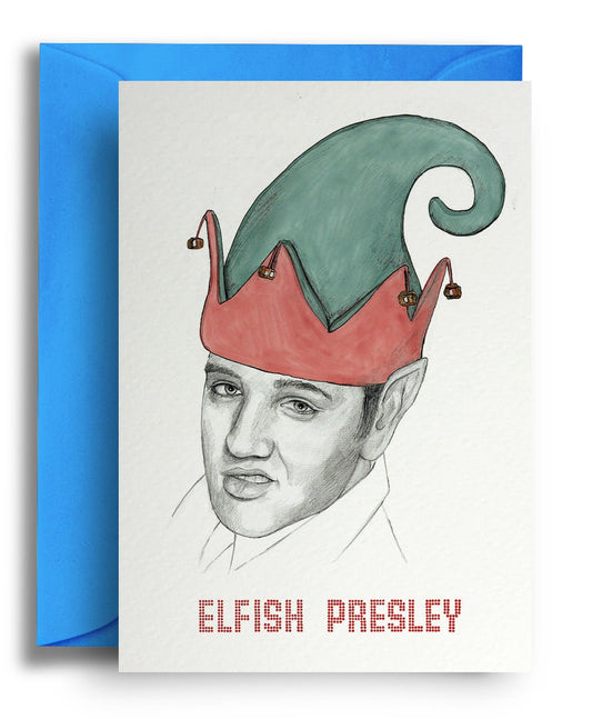 Elfish Presley Christmas - Quite Good Cards Funny Birthday Card