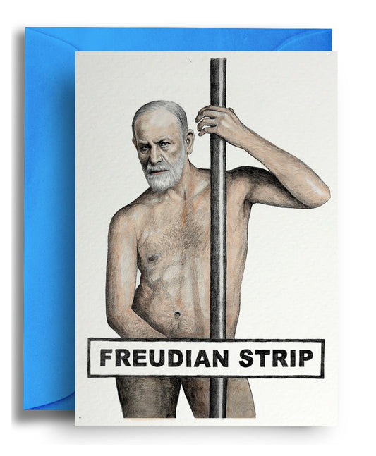 Freudian Strip - Quite Good Cards Funny Birthday Card
