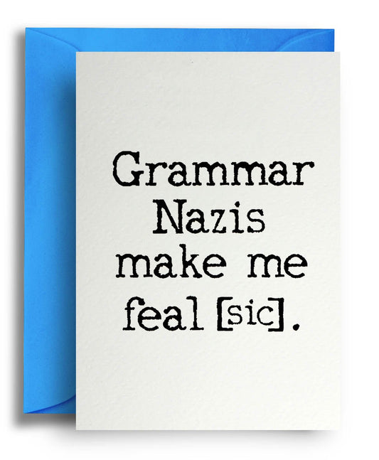 Grammar Nazi - Quite Good Cards Funny Birthday Card