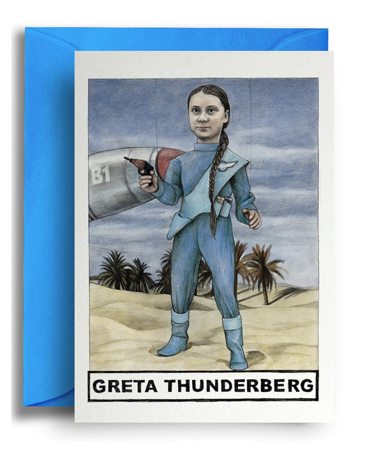 Greta Thunderberg - Quite Good Cards Funny Birthday Card