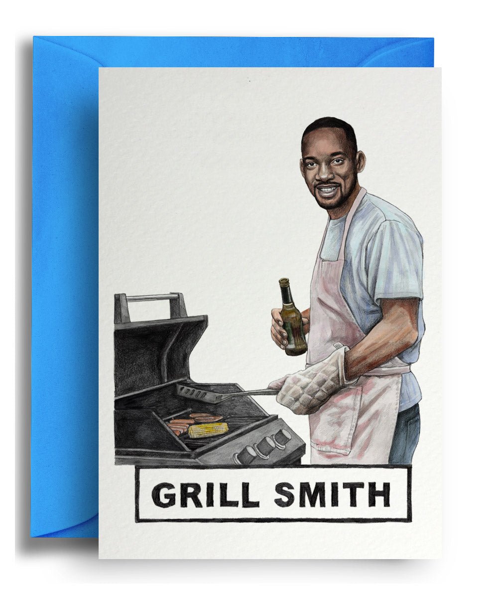 Grill Smith - Quite Good Cards Funny Birthday Card
