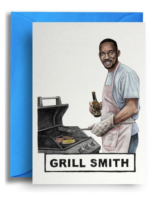 Grill Smith - Quite Good Cards Funny Birthday Card