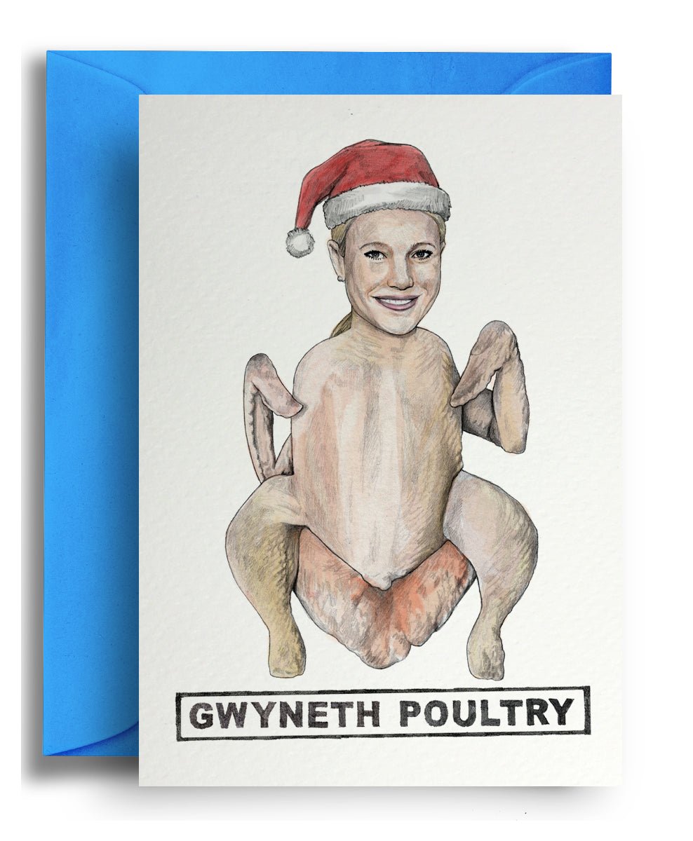 Gwyneth Poultry Xmas Card - Quite Good Cards Funny Birthday Card