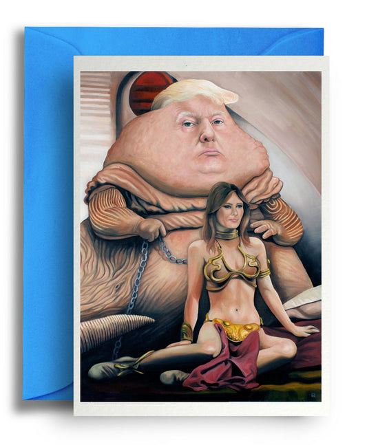 Jabba The Trump - Quite Good Cards Funny Birthday Card