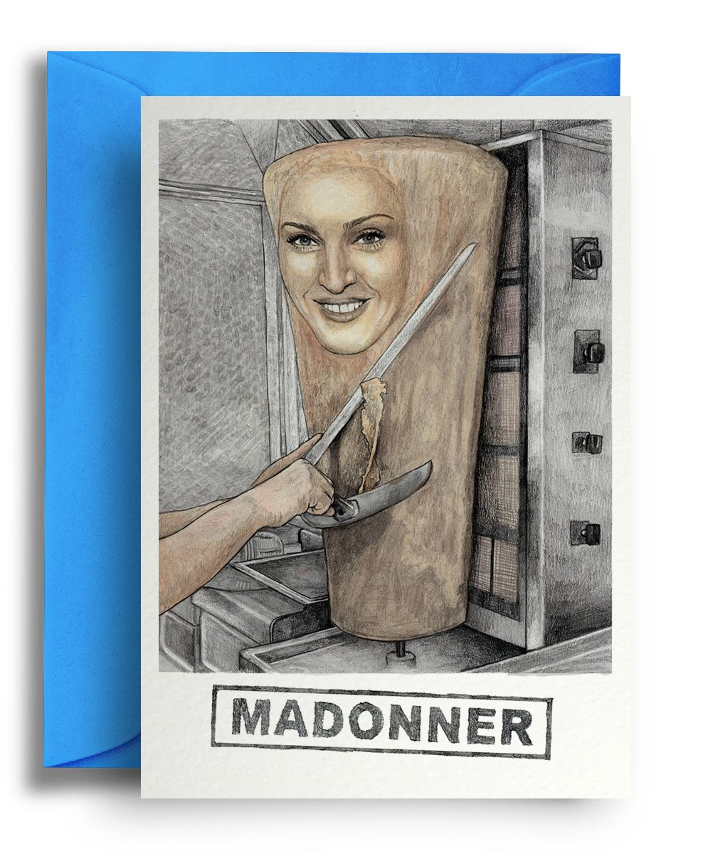 Madonner - Quite Good Cards Funny Birthday Card