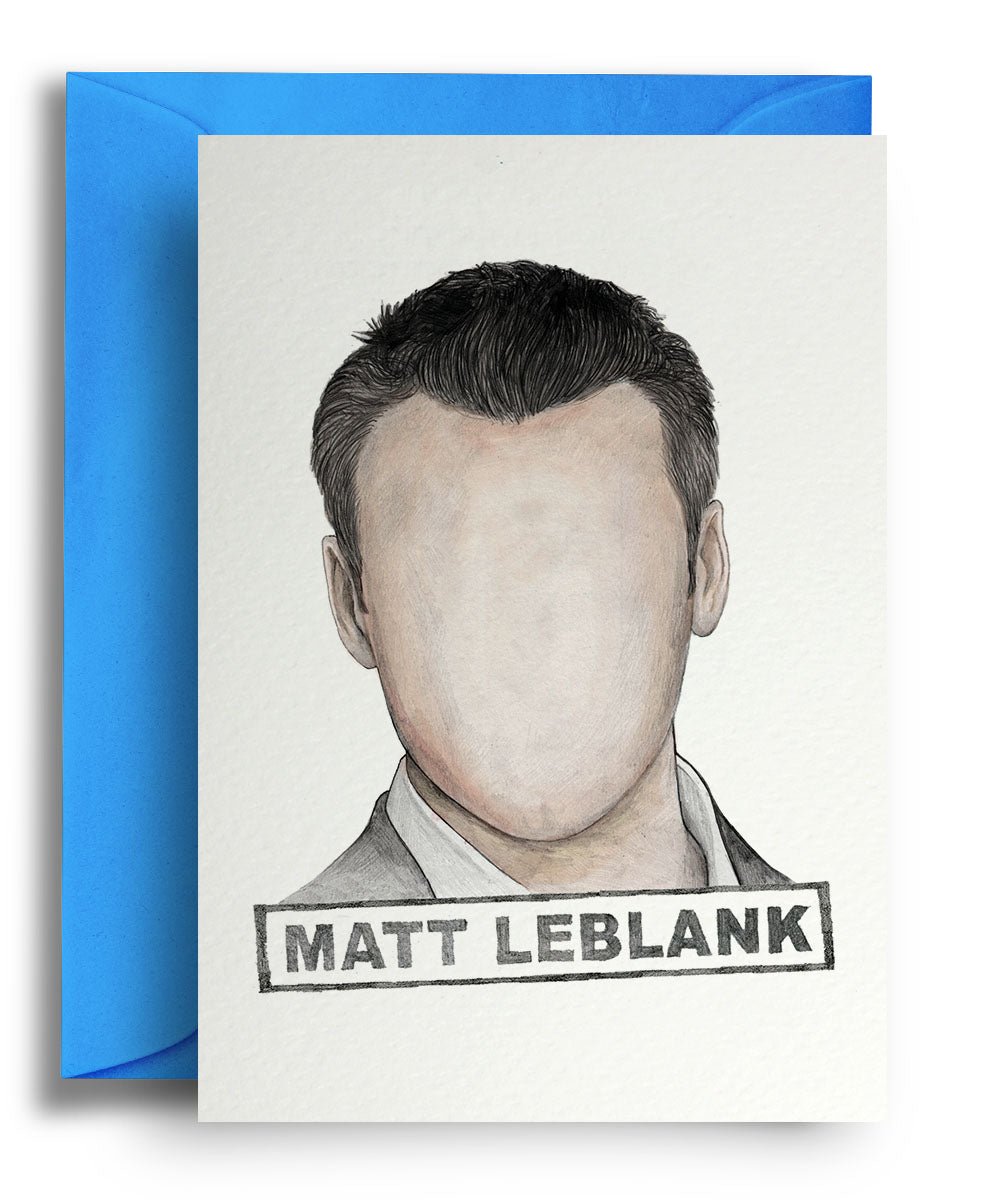 Matt Leblank - Quite Good Cards Funny Birthday Card