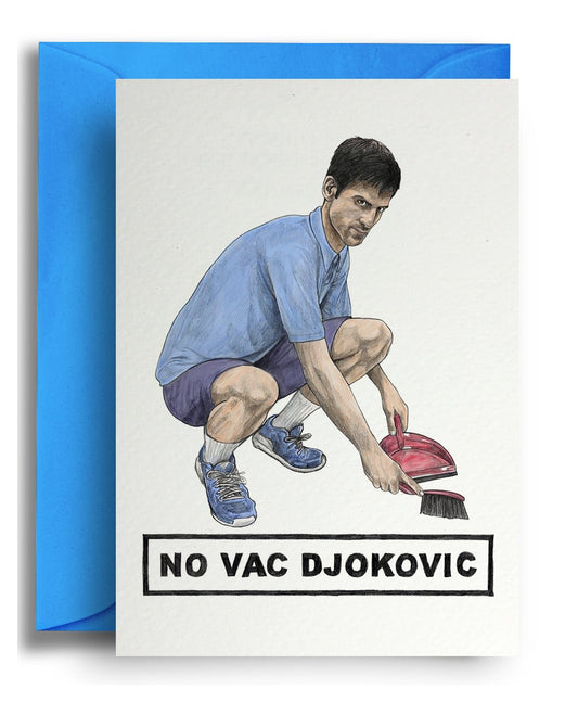 No Vac Djokovic - Quite Good Cards Funny Birthday Card