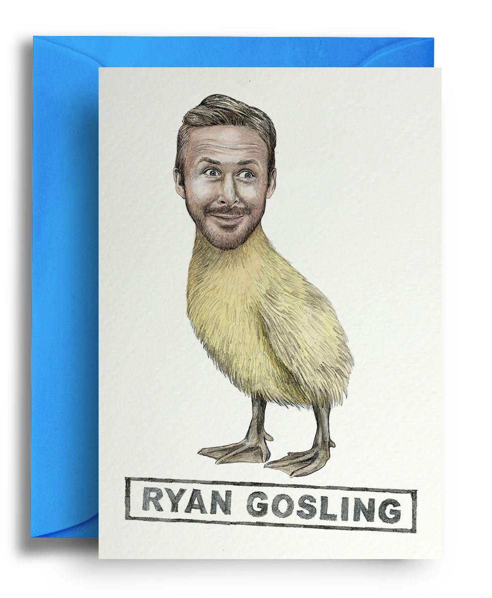 Ryan Gosling - Quite Good Cards Funny Birthday Card