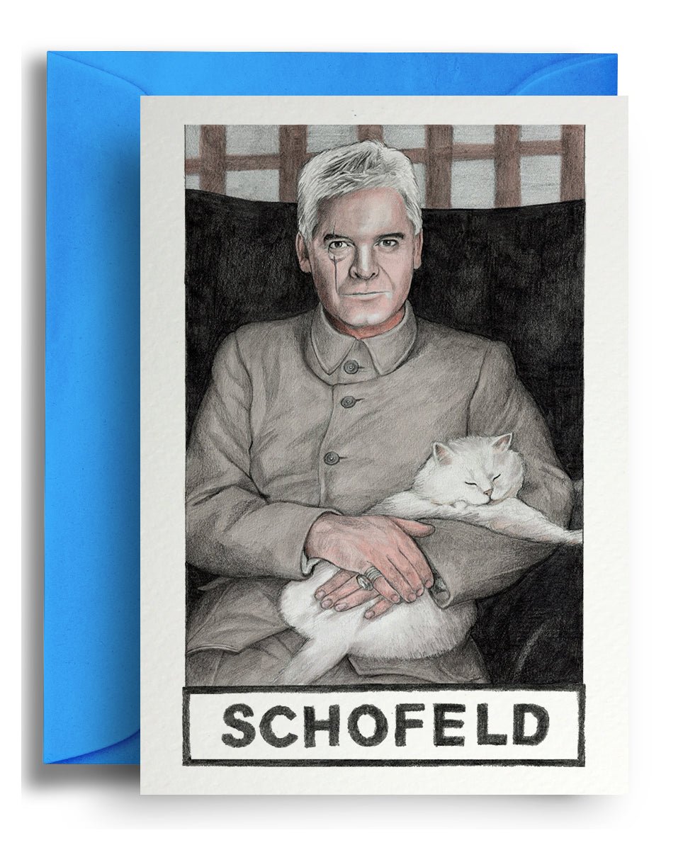 Schofeld - Quite Good Cards Funny Birthday Card