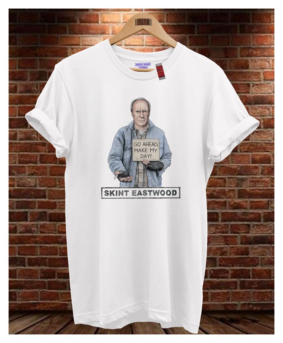 Skint Eastwood T-Shirt - Quite Good Cards Funny Birthday Card