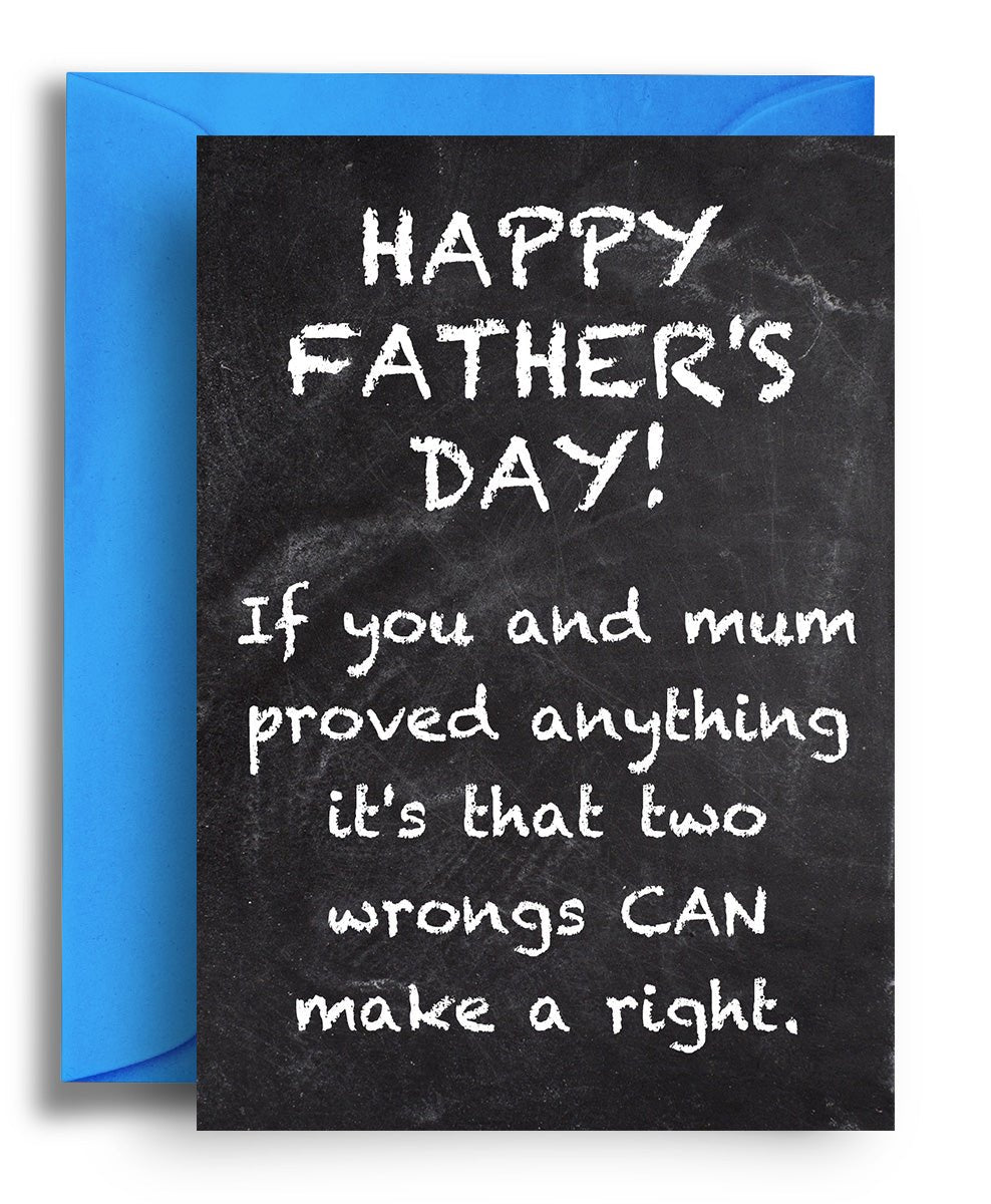 Two Wrongs Father's Day - Quite Good Cards Funny Birthday Card